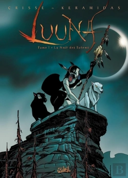 Bertrand.pt - Luuna Tome 1 : La Nuit Des Totems
