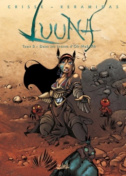 Bertrand.pt - Luuna Tome 3 : Dans Les Traces D'Oh-Mah-Ah
