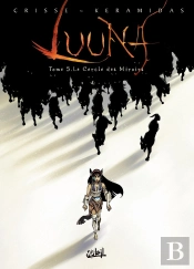 Luuna Tome 5 : Le Cercle Des Miroirs