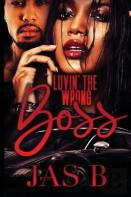 Luvin' The Wrong Boss