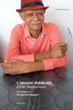 Bertrand.pt - L'¼Uvre Théâtrale D'Elie Stephenson