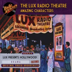 Bertrand.pt - Lux Radio Theatre - Amazing Characters