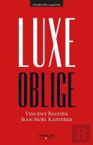 Luxe Oblige