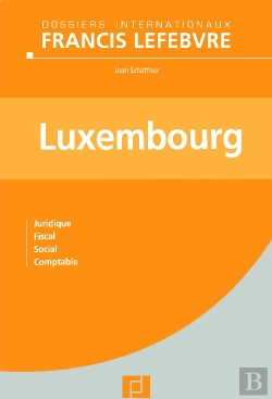 Bertrand.pt - Luxembourg ; Juridique, Fiscal, Social, Comptable
