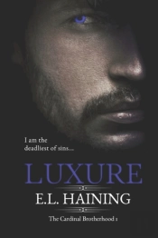 Luxure - The Cardinal Brotherhood Book One