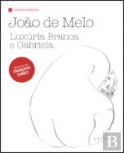 Luxúria Branca e Gabriela
