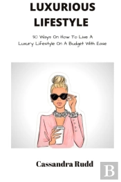 Luxurious Lifestyle