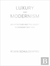 Luxury And Modernism