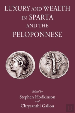 Bertrand.pt - Luxury And Wealth In Sparta And The Peloponnese