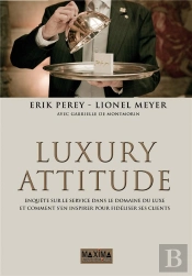 Luxury Attitude Enquete Sur Le Service Dans Le Domaine Du Luxe 3ed