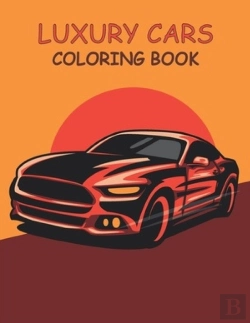 Bertrand.pt - Luxury Car Coloring Book