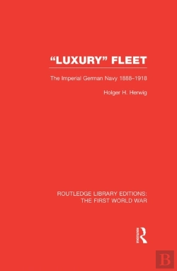 Bertrand.pt - 'Luxury' Fleet: (Rle The First World War)