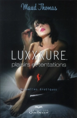 Bertrand.pt - Luxxxure Plaisirs Et Tentations