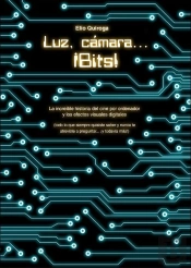 Luz, Cámara...¡Bits!