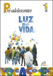 Luz da Vida - Pré Adolescentes