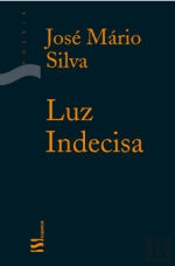 Luz Indecisa