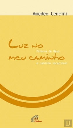 Bertrand.pt - Luz no Meu Caminho