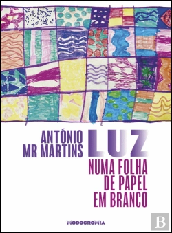 Bertrand.pt - Luz Numa Folha de Papel em Branco