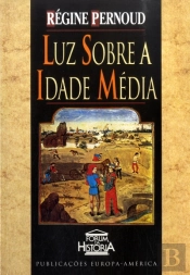 Luz sobre a Idade Média