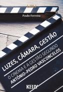Luzes, Câmara, Gestão