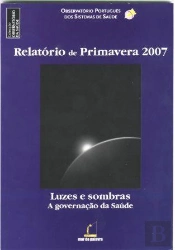 Luzes e Sombras - A Governação da Saúde