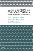 Luzes e Sombras da Formação Contínua Entre a Conformação e a Transformação