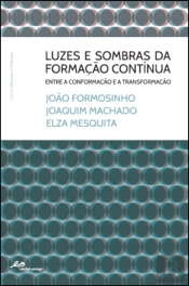 Luzes e Sombras da Formação Contínua Entre a Conformação e a Transformação