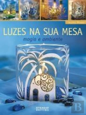 Luzes na Sua Mesa