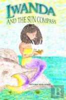 Lwanda And The Sun Compass