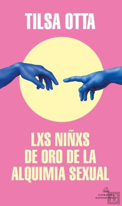 Bertrand.pt - Lxs Niñxs De Oro De La Alquimia Sexual
