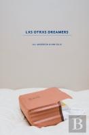 Lxs Otrxs Dreamers