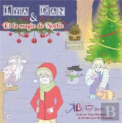 Lya Et Dan Et La Magie De Noëlle