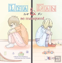 Bertrand.pt - Lya Et Dan - Tome 1 : Lya Et Dan Se Manquent
