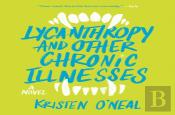 Lycanthropy And Other Chronic Illnesses
