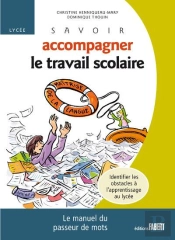 Lycée ; Savoir Accompagner Le Travail Scolaire