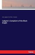 Lydgate'S Complaint Of The Black Knight