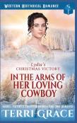 Lydia'S Christmas Victory - In The Arms Of Her Loving Cowboy