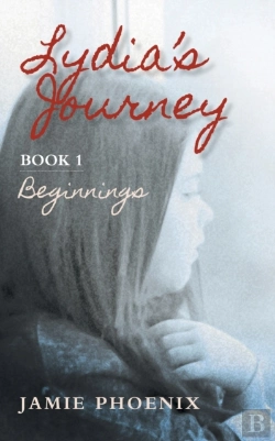 Bertrand.pt - Lydia'S Journey, Beginnings, Book 1