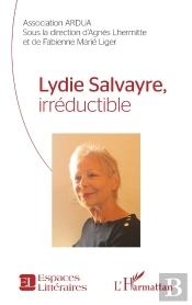 Lydie Salvayre, Irréductible