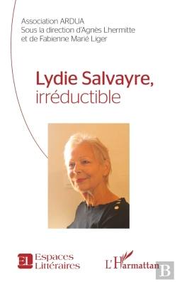 Bertrand.pt - Lydie Salvayre, Irréductible