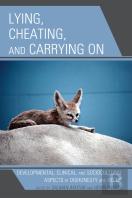 Lying, Cheating, And Carrying On