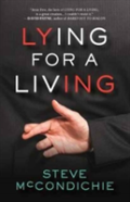 Lying For A Living