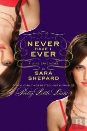 Lying Game #2: Never Have I Ever
