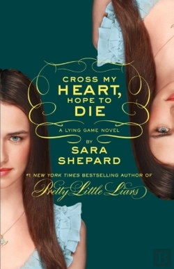 Bertrand.pt - Lying Game #5: Cross My Heart, Hope To Die