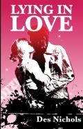 Lying In Love