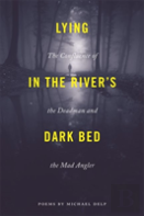 Lying In The River'S Dark Bed