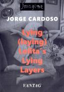 Lying (Laying) Lolita’s Lying Layers