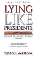 Lying Like Presidents