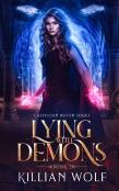 Lying With Demons