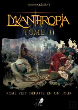 Bertrand.pt - Lykanthropia - Tome 2
